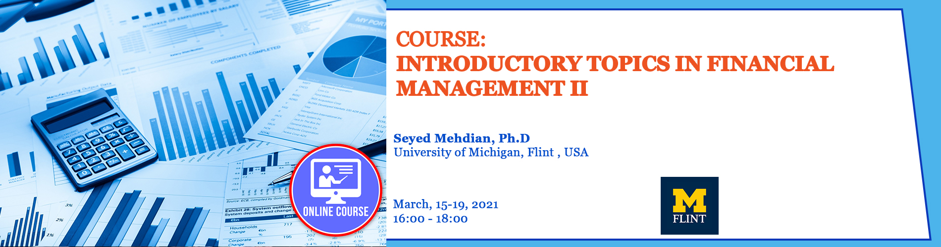 2021.03.15- 2021.03.19 - Introductory Topics in Financial Management II
